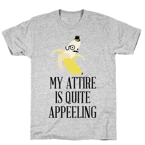 Quite Appeeling T-Shirt