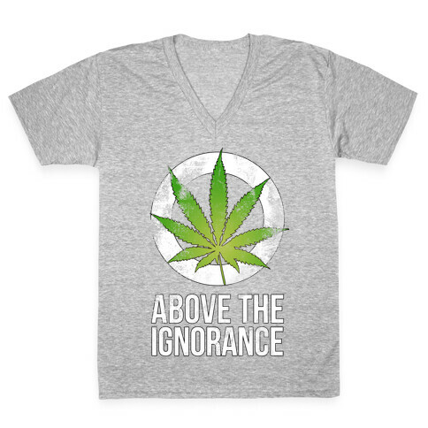 Above the Ignorance V-Neck Tee Shirt