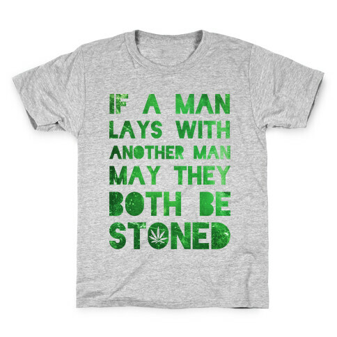 May They Be Stoned Kids T-Shirt
