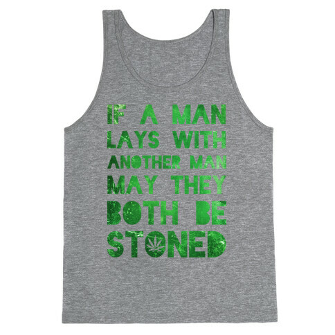May They Be Stoned Tank Top