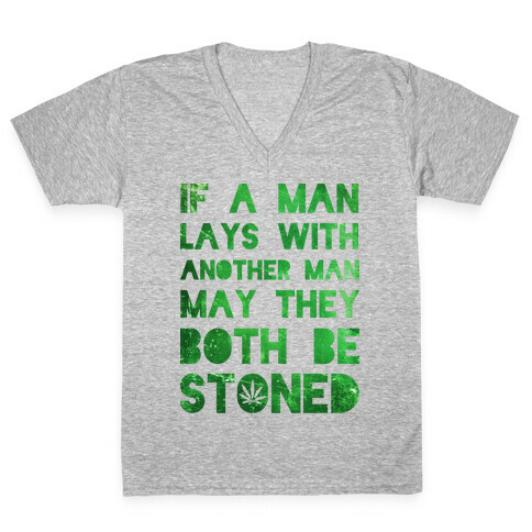 May They Be Stoned V-Neck Tee Shirt
