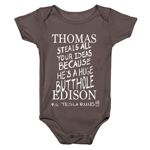 Thomas (Steals All Your Ideas Because He's a Huge Butthole) Edison Baby One-Piece