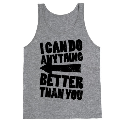 Better Than You (Training Pair, Part 2) (Tank) Tank Top