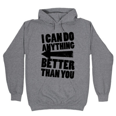 Better Than You (Training Pair, Part 2) (Tank) Hooded Sweatshirt