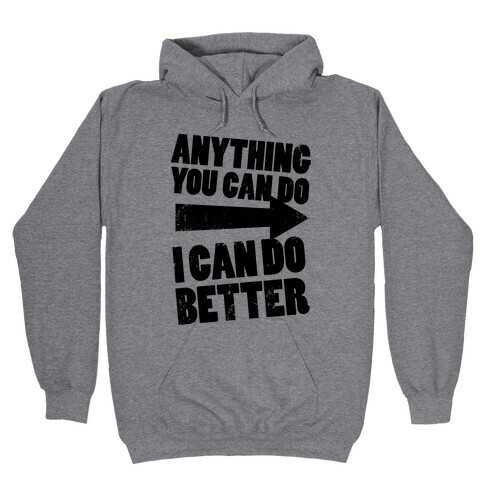 Better Than You (Training Pair, Part 1) (Tank) Hooded Sweatshirt