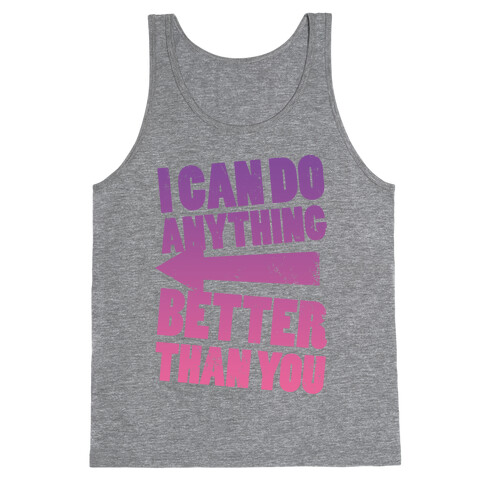 Better Than You (Training Pair, Part 2) Tank Top