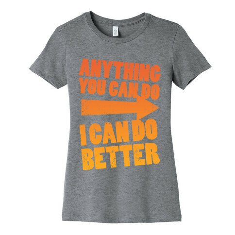 Better Than You (Training Pair, Part 1) Womens T-Shirt