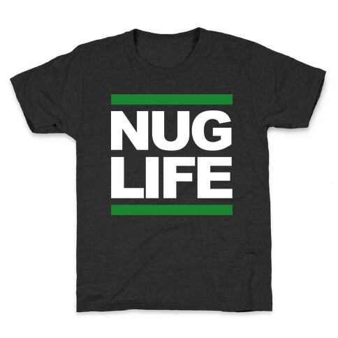 Nug Life Kids T-Shirt