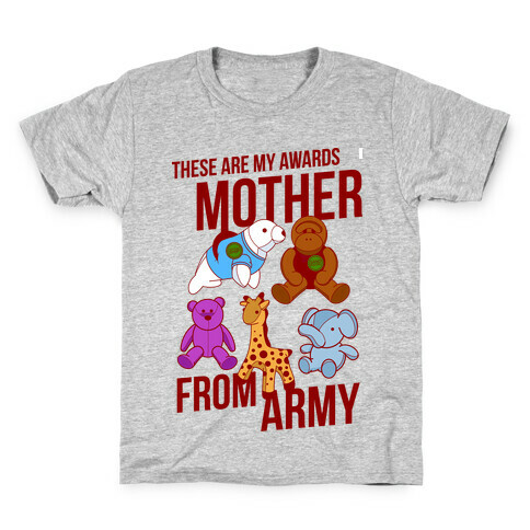 These Are My Awards, Mother Kids T-Shirt