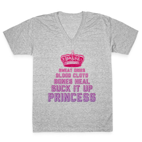 Suck It Up Princess V-Neck Tee Shirt