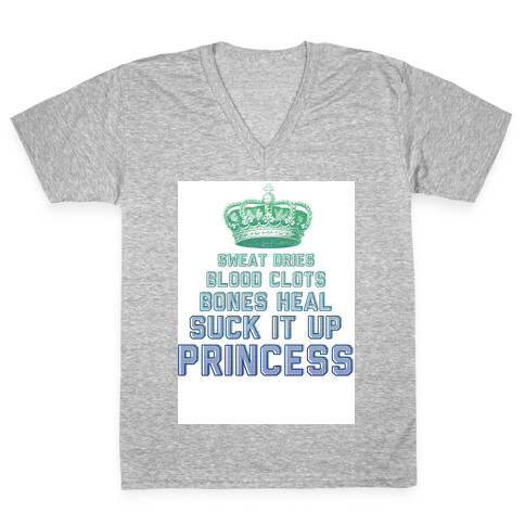 Suck It Up Princess V-Neck Tee Shirt