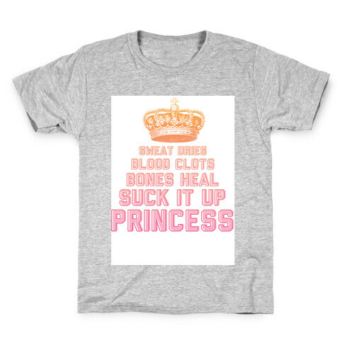 Suck It Up Princess Kids T-Shirt