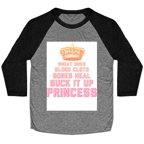 Suck It Up Princess Baseball Tee