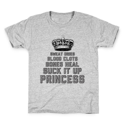 Suck It Up Princess Kids T-Shirt