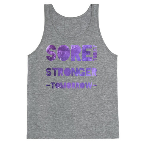 Sore Today Tank Top