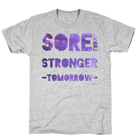 Sore Today T-Shirt