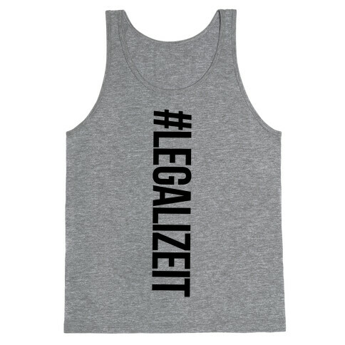 Legalize It Tank Top