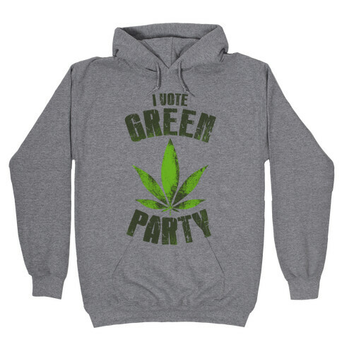 I Vote Green Party (Tank) Hooded Sweatshirt
