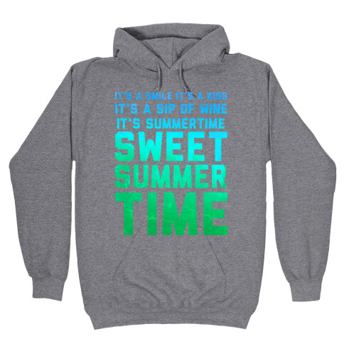 Sweet Summertime Hooded Sweatshirt