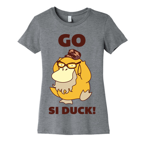 Go Si Duck Womens T-Shirt