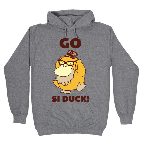 Go Si Duck Hooded Sweatshirt