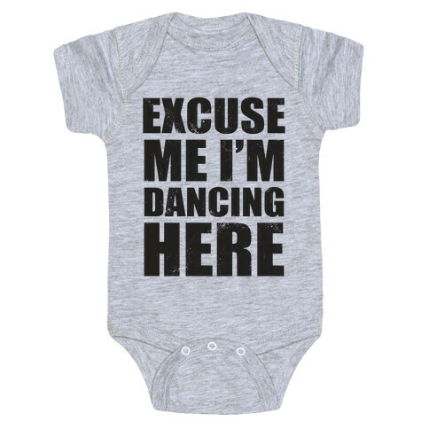 I'm Dancing Here (Tank) Baby One-Piece
