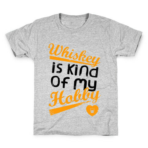 Whiskey is Kind of My Hobby (Tank) Kids T-Shirt