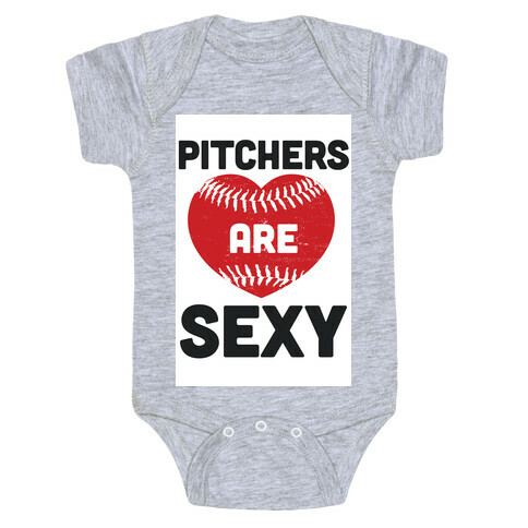 Pitchers are Sexy Baby One-Piece