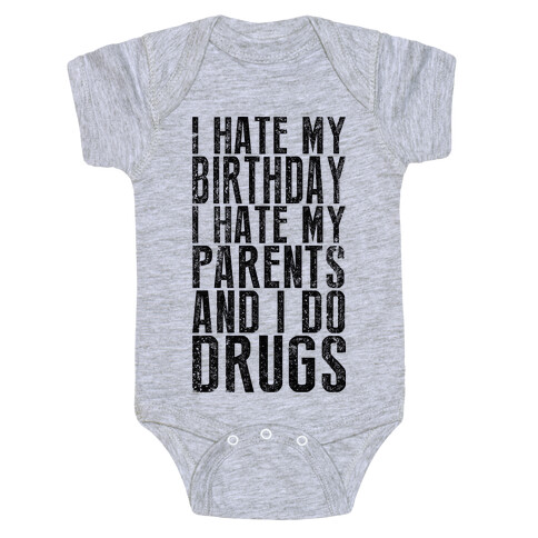 I Hate My Birthday (Tank) Baby One-Piece