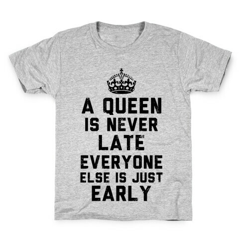 A Queen Is Never Late (Tank) Kids T-Shirt