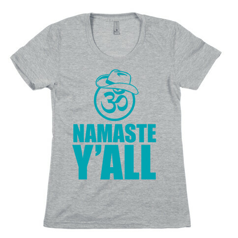 Namaste Y'all Womens T-Shirt