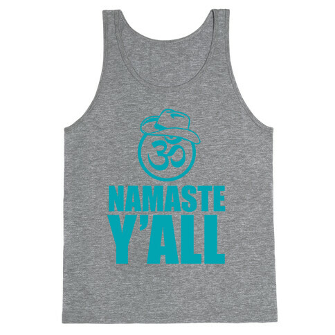 Namaste Y'all Tank Top