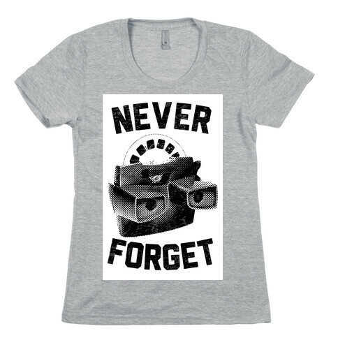 Never Forget (Viewmaster) Womens T-Shirt