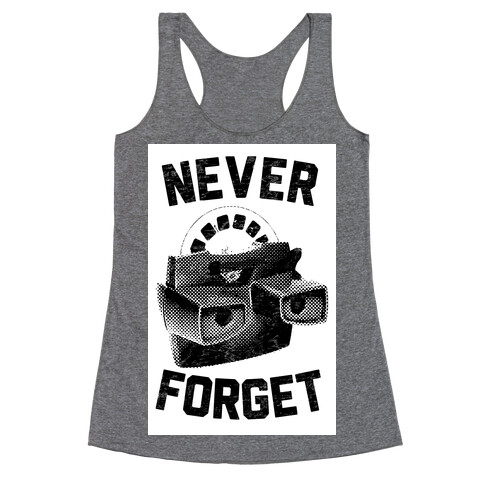 Never Forget (Viewmaster) Racerback Tank Top