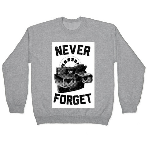 Never Forget (Viewmaster) Pullover