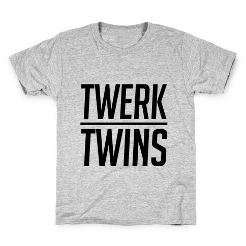 Twerk Twins Kids T-Shirt