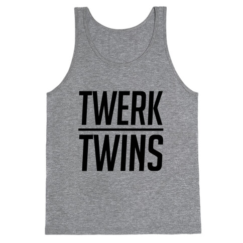 Twerk Twins Tank Top