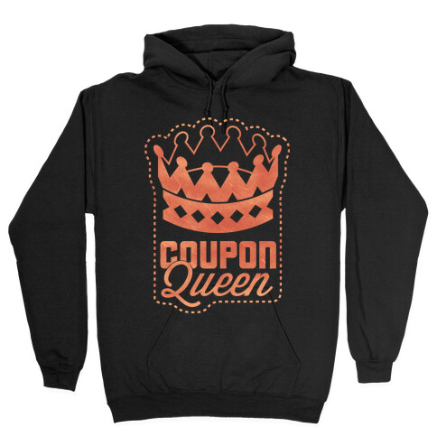 Queen of the Coupons Hooded Sweatshirt