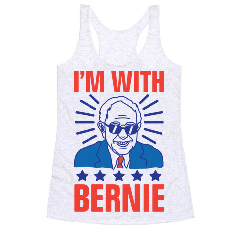 I'm With Bernie Racerback Tank Top