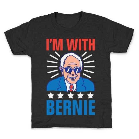 I'm With Bernie Kids T-Shirt