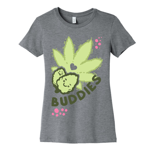 Blunt Buddies (Pt. 2) Womens T-Shirt