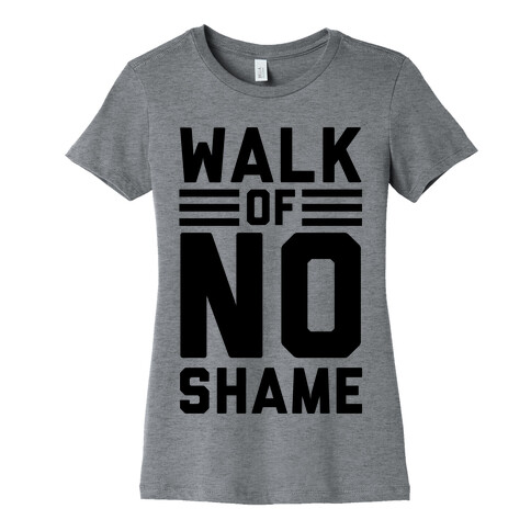 Walk Of No Shame Womens T-Shirt