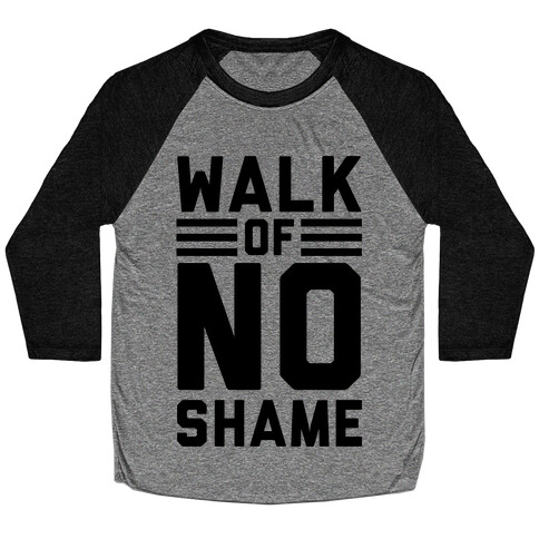 Walk Of No Shame Baseball Tee