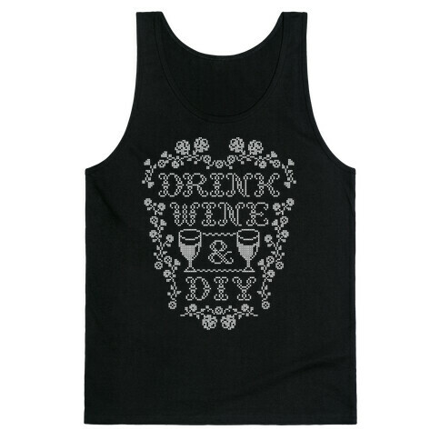 Drink Wine and D.I.Y. Tank Top