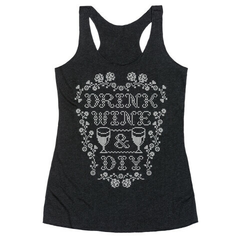 Drink Wine and D.I.Y. Racerback Tank Top