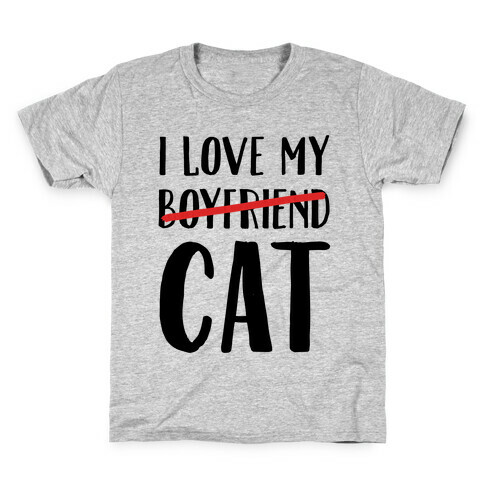 I Love My Boyfriend (Cat) Kids T-Shirt