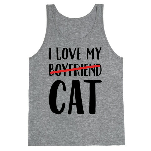 I Love My Boyfriend (Cat) Tank Top