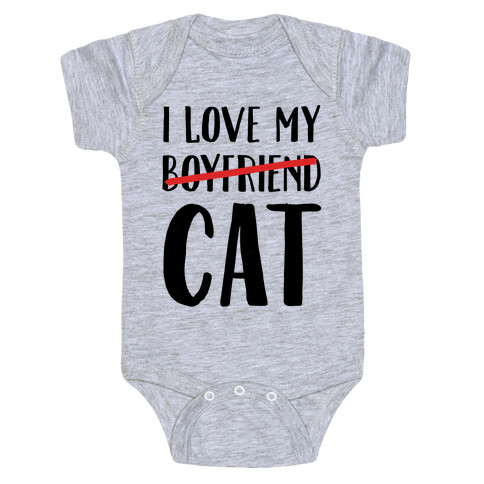 I Love My Boyfriend (Cat) Baby One-Piece