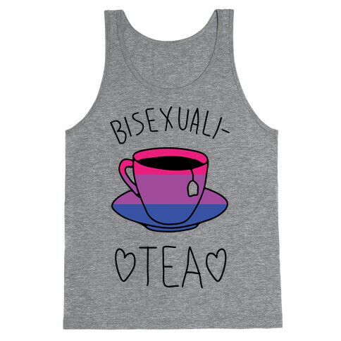 Bisexuali-TEA Tank Top