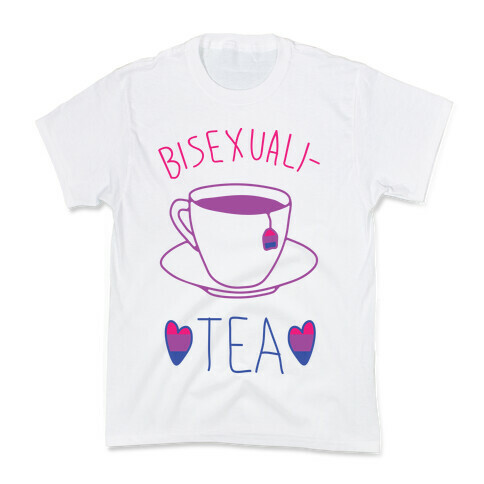 Bisexuali-TEA Kids T-Shirt